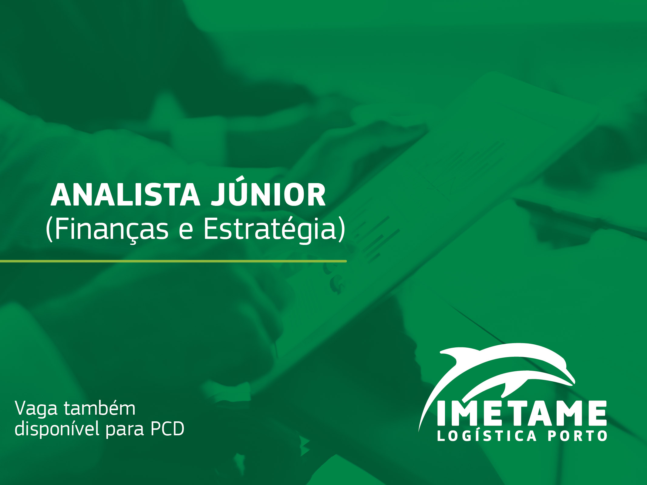 Analista Júnior – Finanças e Estratégia